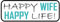Metall Schild 27x10cm happy wife happy life Sprüche Blechschild