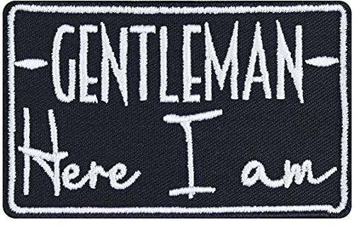 Aufnäher Gentleman -here I am Patch Ego Aufbügler/Patch Gentleman Bügelbilder Barney Stinson Geschenk Applikation für Jacke/Weste/Jeans/Motorradkoffer | 80x50mm