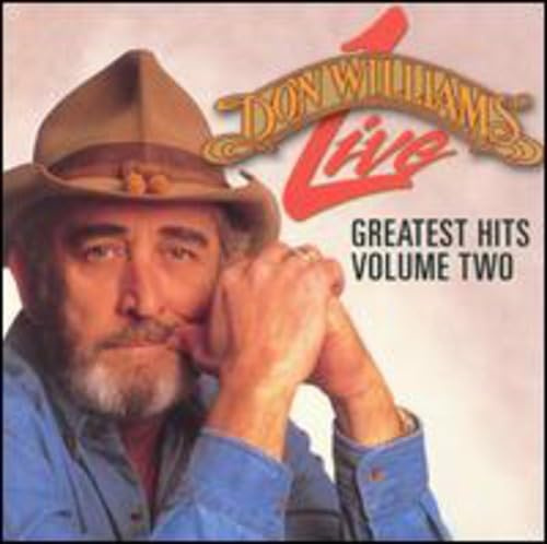 Don Williams - Live Greatest Hits, Vol. 2