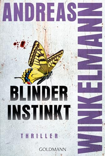 Blinder Instinkt: Psychothriller