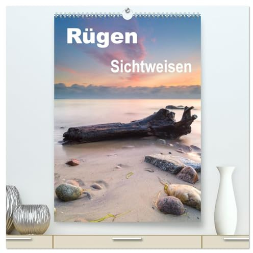 Rügen Sichtweisen (hochwertiger Premium Wandkalender 2026 DIN A2 hoch), Kunstdruck in Hochglanz: Traumhaft schöne Landschaftsaufnahmen von der Insel Rügen im Hochformat (CALVENDO Natur)