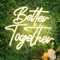 DAKABUKA Better Together,Segni al neon con luci LED bianche calde per matrimoni, doccia, decorazione da parete, fidanzamento, festa con interruttore dimmerabile, alimentazione USB da 5 V (37.1x33 cm)