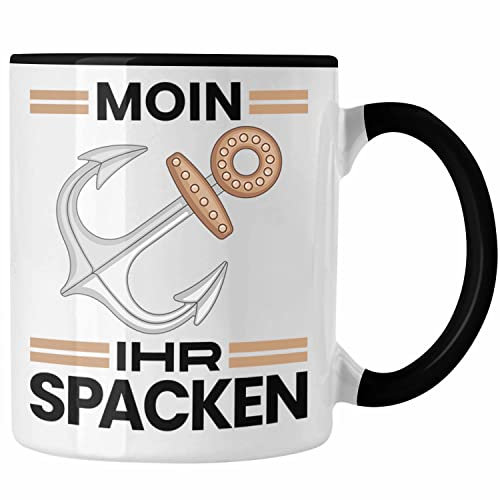 Trendation - Möwe Anker Tasse Moin Ihr Spacken Norddeutschland Plattdeutsch Geschenkidee für Kapitän (Schwarz)