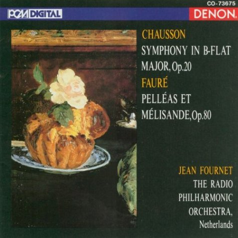 Sinfonie In B / Pelléas et Mélisande