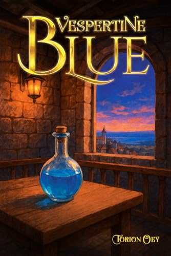 Vespertine Blue (Not James, Band 2)