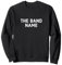 Der Name des Armbands Sweatshirt