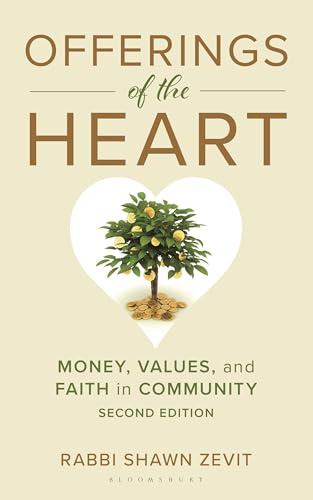 Offerings of the Heart: Money, Values, and Faith in Community