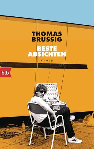 Beste Absichten: Roman