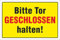 Schild Bitte Tor geschlossen halten 3mm Alu-Verbund, 300 x 200 mm