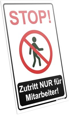PRINTIMA Schild STOP! Zutritt nur für Mitarbeiter 21x32 cm – Warnschild Aluminium wetterfest – Zutrittsverbot Schild mit Symbol & Dübel – für Betriebe, Lager & Sicherheitsbereiche