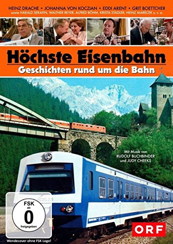 Höchste Eisenbahn - Geschichten rund um die Eisenbahn