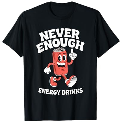 Funny Energy Drink or Energy Drinks Retro T-Shirt