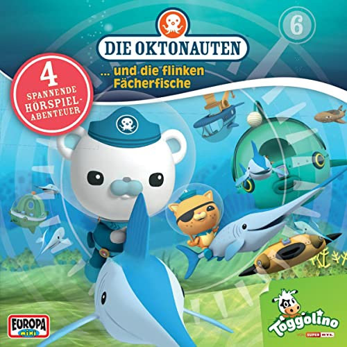 Die Oktonauten und die flinken Fächerfische: Die Oktonauten 6