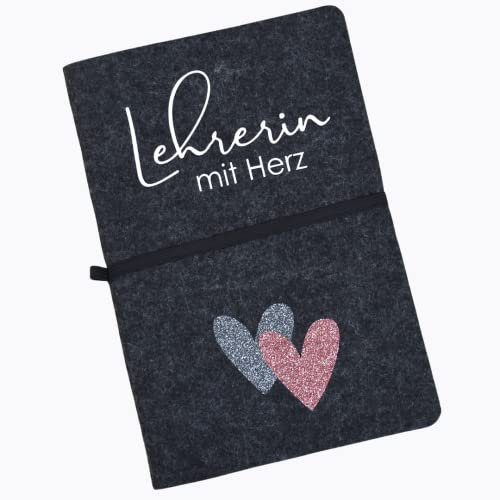 Geschenk - Lehrerin mit Herz | Notizbuch A5 mit festem Filzeinband | praktische Geschenkidee Schulabschied | Abschiedsgeschenk für Lehrer