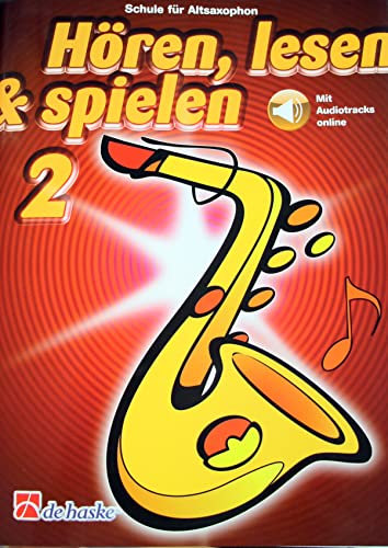 Hören, Lesen & Spielen Band 2 - Schule für Altsaxophon (online Audio) - 9789043163491 Bläserschule für Anfänger 2 + Pflegetuch aus Mikrofaser