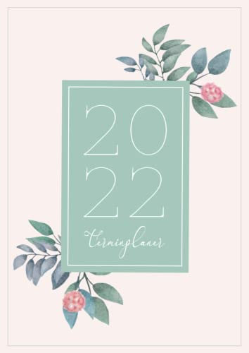 Terminplaner 2022: Terminkalender 2022 von 7:00 bis 20:45 Uhr, 15min Takt, 1 Spalte pro Tag, Layout Vertikal, 1 Woche auf 2 Seiten mit Zeit, XL Maxi ... Wochenübersicht, Januar bis Dezember 2022
