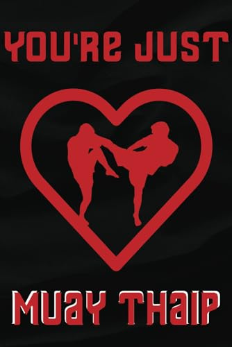 Muay Thai Daily Journal: Funny combat sports notebook; You're just my type: Perfect for a gift or for yourself, during Christmas, Birthdays and anytime! Pocket Edition