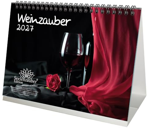 Weinzauber DIN A5 Tischkalender für 2027 Wein und Weinberge - Seelenzauber