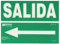 WOLFPACK LINEA PROFESIONAL - Cartel / Señal Fluorescente Salida A Izquierda 21x30 cm.