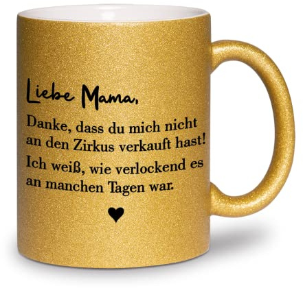 glitzertassen.de® | Alles liebe zum Muttertag! Von deiner finanziellen Belastung | Tasse mit Glitzer | Geschenkidee | Muttertag | Lustige Sprüche | Mama | Kaffeebecher | Keramik | 330 ml | Gold