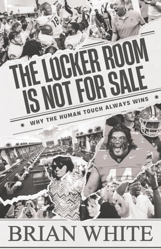 The Locker Room is Not for Sale: Why the Human Touch Always Wins