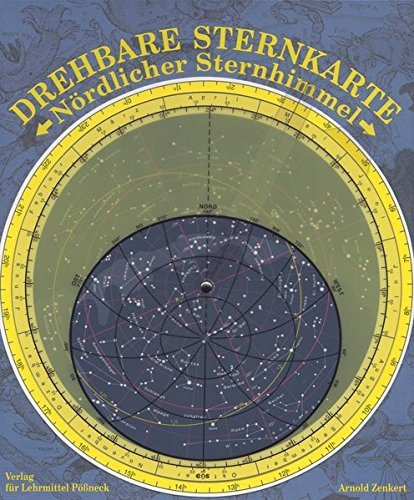 Drehbare Sternkarte mit Planetenzeiger: Nördlicher Sternhimmel by Arnold Zenkert (2014-08-01)