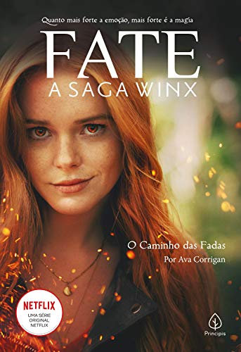 Fate: a saga Winx - O caminho das fadas (Portuguese Edition)