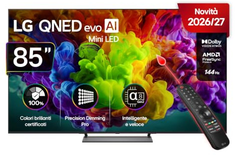 LG QNED evo AI MiniLED 85 pollici Serie QNED93B 85QNED93B6A, Smart TV 4K, Dolby Vision e Atmos, Precision dimming pro, AI Magic Remote, webOS con AI Voice ID, Gaming VRR e FreeSync 144Hz, TV 2026