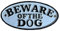 Clever-Deko Beware of The Dog (Vorsicht bissiger Hund) Warnschild WARNUNG VOR DEM Hund