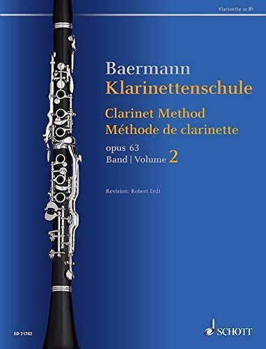 Klarinettenschule: Band 2: No. 34-52. op. 63. Klarinette in B. (Baermann - Klarinettenschule) by Carl Baermann (2015-06-18)