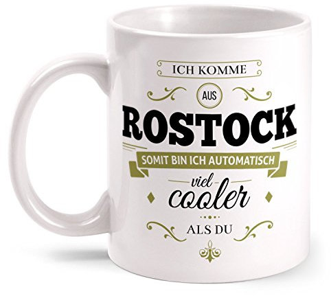 Fashionalarm Tasse Ich komme aus Rostock - beidseitig bedruckt mit coolem Spruch | Geschenk Idee für Rostocker Männer & Frauen, Farbe:weiß