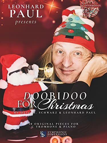Leonhard Paul Presents: Doobidoo for Christmas - Trombone and Piano