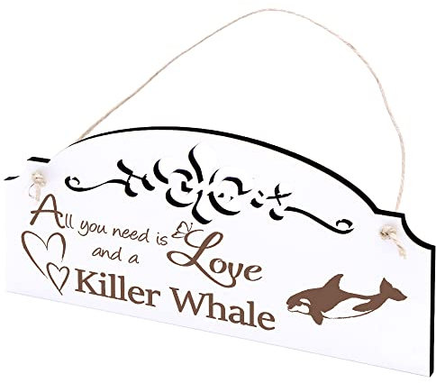 Schild Orca Schwertwal Deko 20x10cm - All you need is Love and a Killer Whale - Holz Wanddeko Dekoration Wand