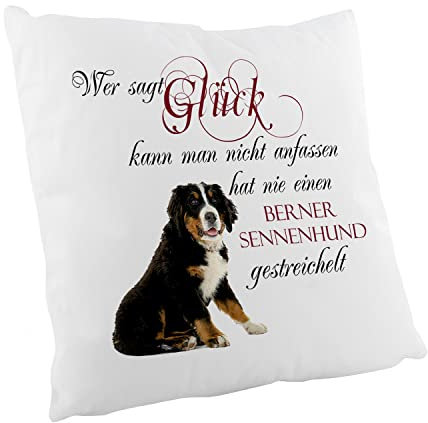 Crealuxe Flauschiges Kissen - Wer SAGT Glück kann Man Nicht anfassen hat nie einen Berner Sennenhund gestreichelt Zierkissen, Sofakissen, bedrucktes Kissen, Baumwollkissen