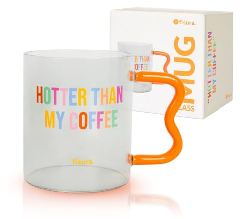 Fisura Tasse à café en verre avec message « hotter ». Tasse en borosilicate avec poignée originale orange. Gobelet en verre pour thé ou café. Capacité de 410 ml.