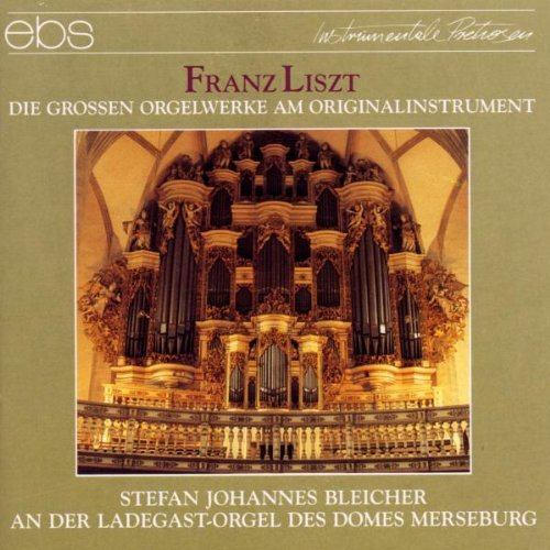Die großen Orgelwerke auf dem Orginalinstrument