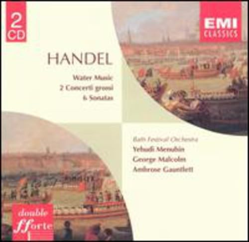 Concerti Grossi Op. 11 und 12 / Violinsonate / Wassermusik / Feuerwerksmusik