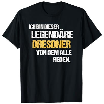 Dresden TShirt Spruch Stadt Souvenir Fan Dresdner Lustig Fun T-Shirt