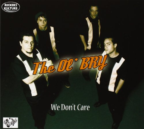 The Ol'bry - We Don't Care