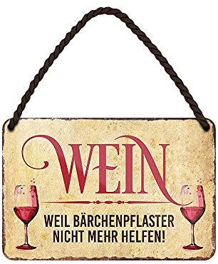Wein Blechschild - Vintage Retro Deko Metallschild mit Kordel und Saugnapf - lustige Geschenkidee für Weinliebhaber - Wein Dekor Weinstube Weinkeller Wein Regal - Beilage für Geschenkset - 18x12cm