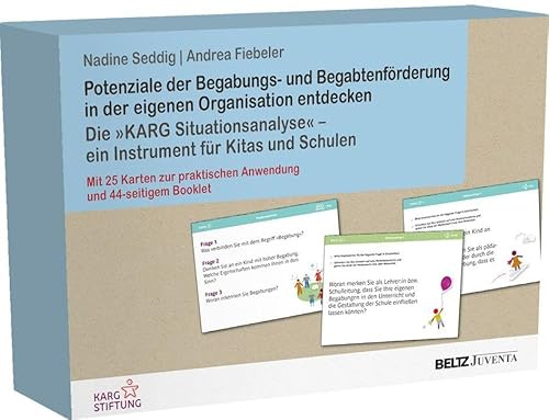 Potenziale der Begabungs- und Begabtenförderung entdecken: Die »KARG Situationsanalyse« – ein Instrument für Kitas und Schulen (Kartensets für die Soziale Arbeit)