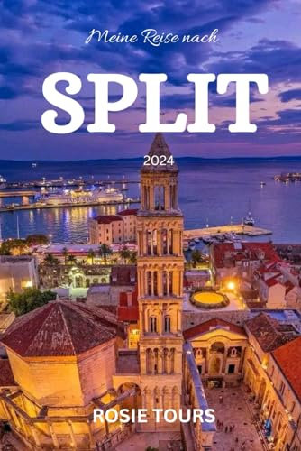 Meine Reise nach SPLIT 2024: Ihr ultimativer Leitfaden zur Erkundung von Kroatiens Küstenjuwel – Entdecken Sie verborgene Schätze, kulturelle Freuden und Abenteuer, die Sie erwarten!