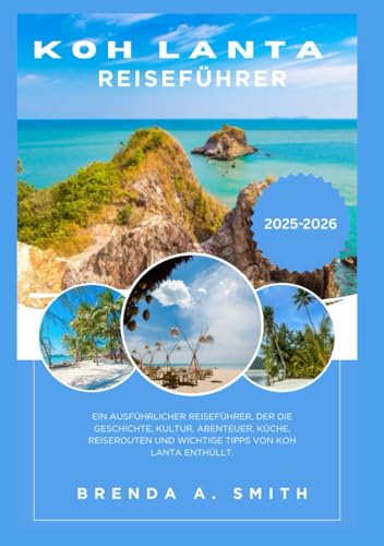 Koh Lanta Reiseführer 2026