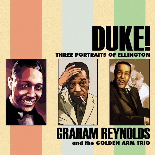 Duke: Three Portraits of Ellington