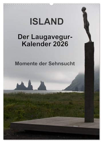 Island - Der Laugavegur-Kalender 2026 (Wandkalender 2026 DIN A2 hoch), CALVENDO Monatskalender: Impressionen vom beliebtesten Wanderweg Islands, dem Laugavegur. (CALVENDO Natur)