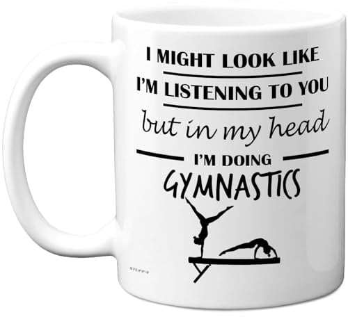 Stuff4 Gymnastics, in My Head Mug | Funny Gift for Gymnastics Lover Women and Men, 11oz Premium Ceramic Dishwasher Safe White Handle Mugs Novelty Cup