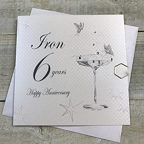 White Cotton Cards Happy Iron' 6 Years, Handmade Anniversary Card (Coupe Glass, Code bd106), 16cm X 16cm