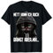 Spruch Katze Geschenk I Nett kann ich auch bringt aber nix Kurzarm T-Shirt, S