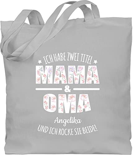 Baumwolltasche - Ich habe zwei Titel Oma und Mama | Oma Muttertagsgeschenke Großmutter Geschenk Geburtstag Omi Geschenk Muttertag - Unisize - Hellgrau - geschenke für omas beutel grandma mom