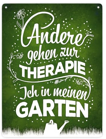 Andere gehen zur Therapie ich in meinen Garten Metallschild XXL